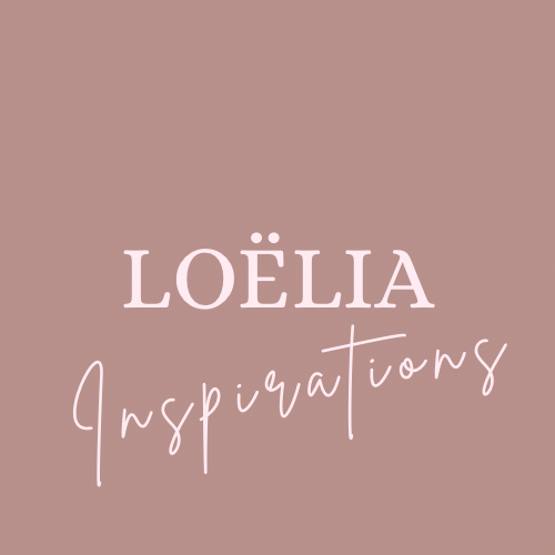 Loëlia Inspirations